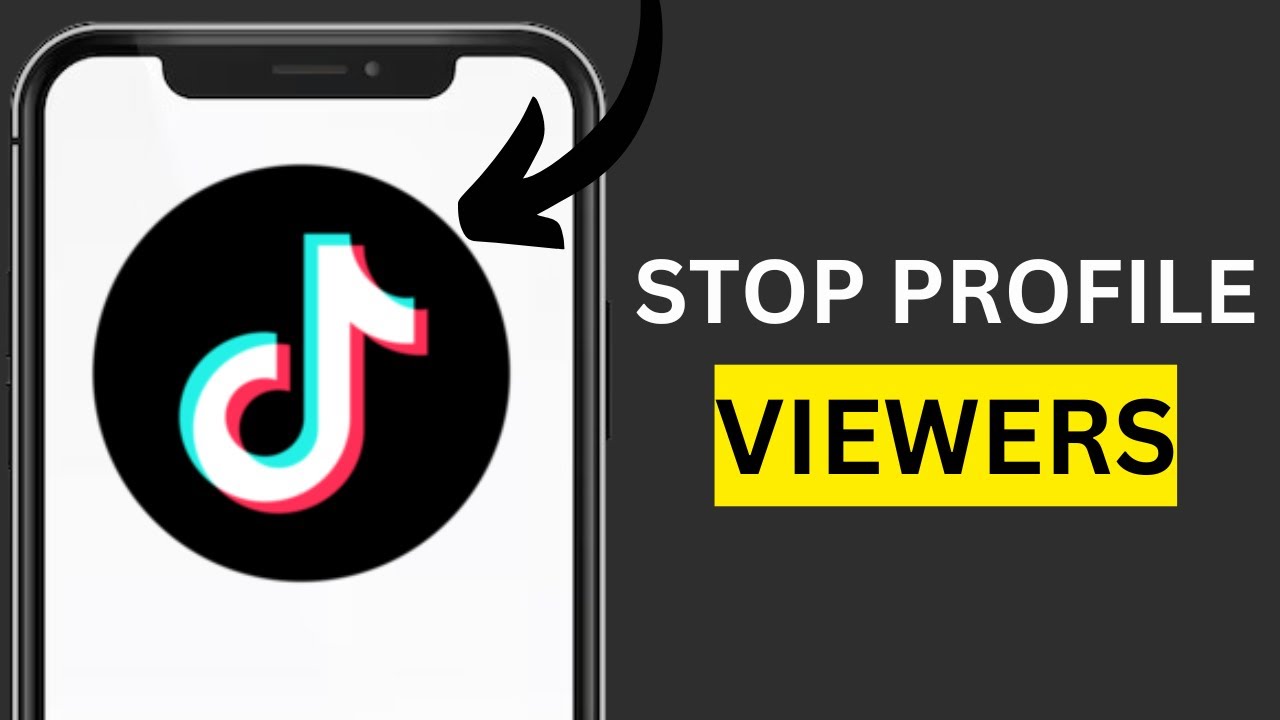 How To Stop People From Seeing You Viewed Their Profile on TikTok