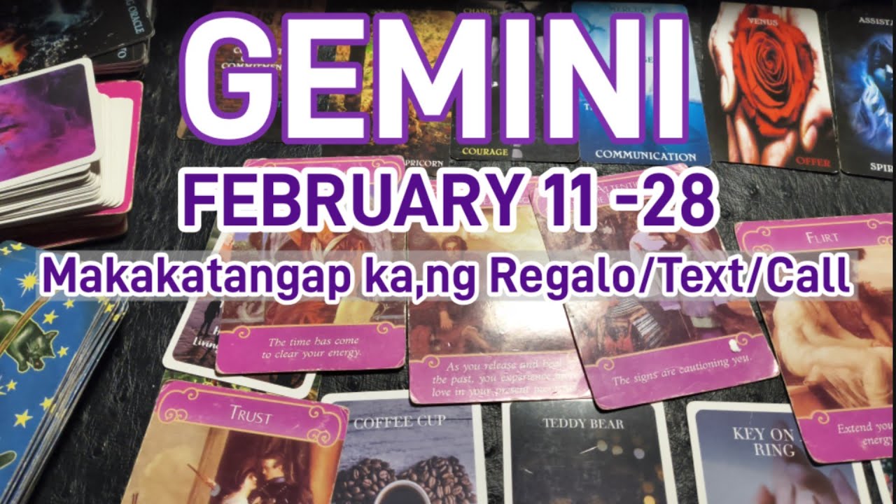 GEMINI FEBRUARY 11-28 TAROT PREDIKSYON: MAY NAGIISIP AT MISS NA MISS. EXCITED SA MGA PLANO NYA SYO