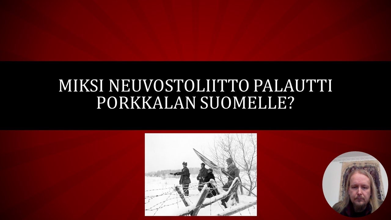 Miksi Neuvostoliitto palautti Porkkalan Suomelle?
