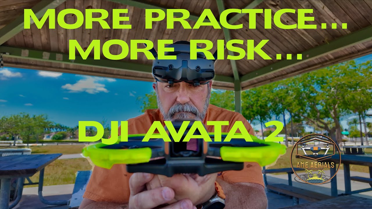 Avata 2   More practice More risk... Like CRASHING!