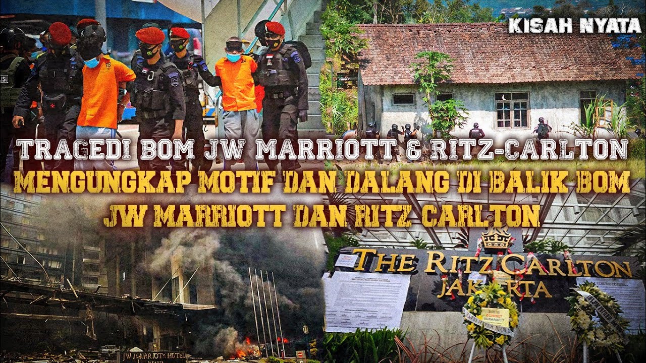 Mengungkap Dalang di Balik Bom JW Marriott dan Ritz-Carlton | Fakta Asli dari Lapangan
