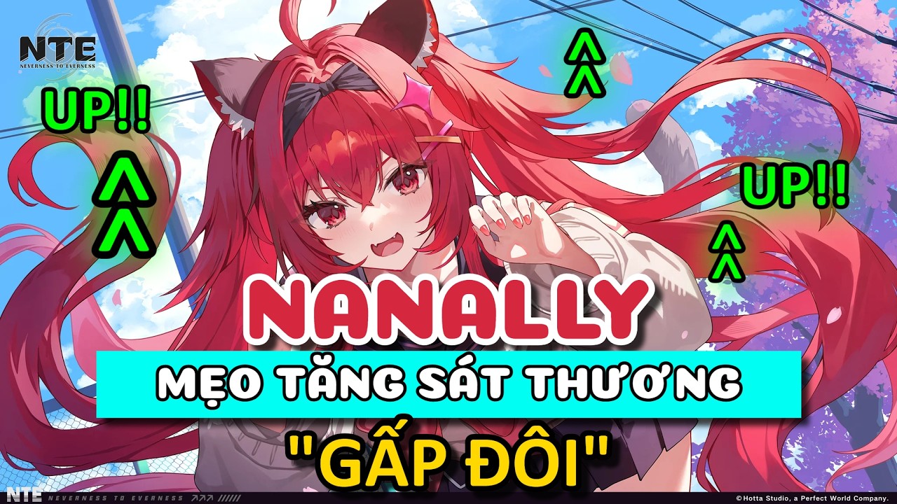 Lưu &yacute; v&agrave; mẹo gi&uacute;p Nanally của bạn mạnh hơn 