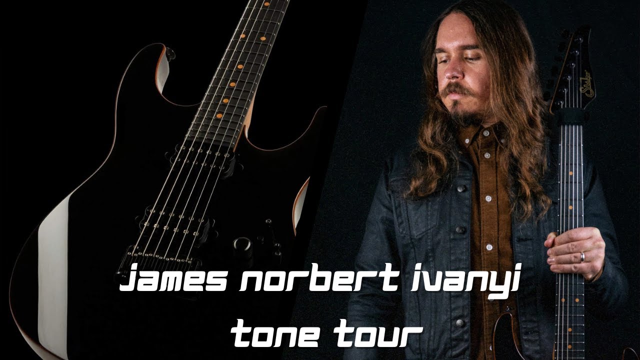 The Aussie Virtuoso You NEED to Hear || James Norbert Ivanyi Tone Tour || Suhr Signature Model, FM3