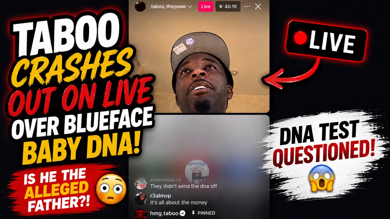 Taboo CRASHES OUT Over Blueface & Nevaeh Baby DNA Questions 😳 Is He the Alleged Father?!
