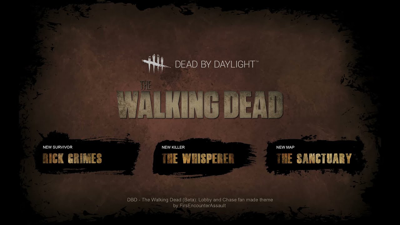 Dead by Daylight - The Walking Dead: Lobby and Chase Theme (Fan Made)