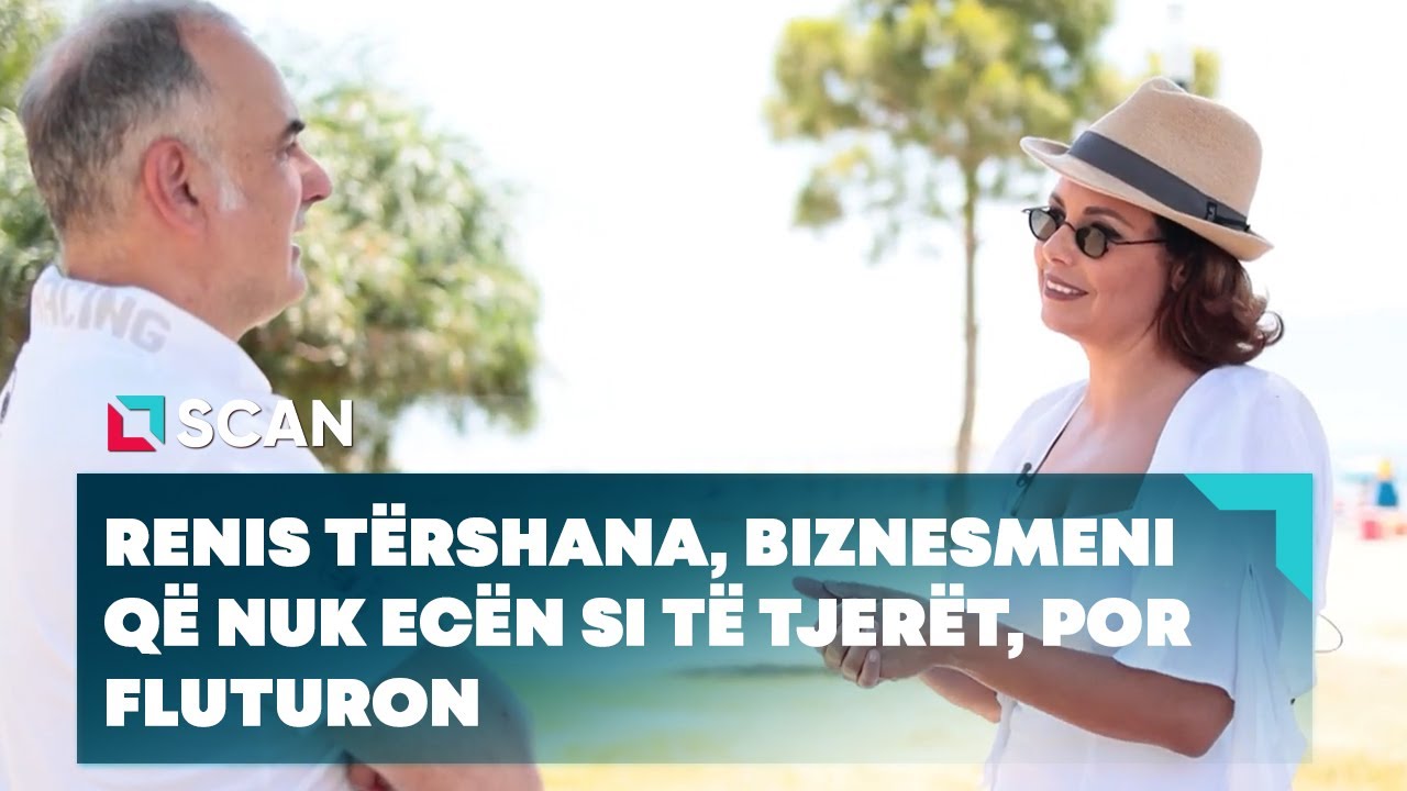 PROFIL nga Suela Demiri - Renis Tërshana, biznesmeni që nuk ecën si të tjerët, por fluturon