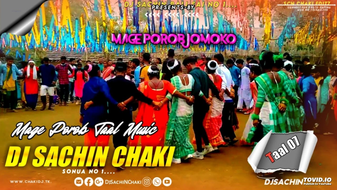 Mage Porob Jomoko 07 || 2023 Mage Porob Susun DjSachiNChaki Rali Sai