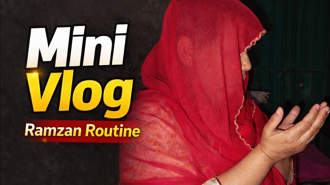 ✅Ramzan Routine Mini Vlog 🤗