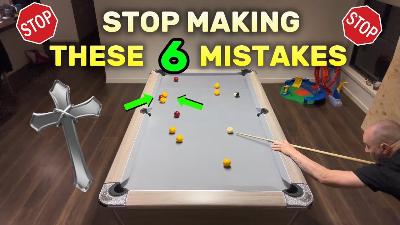 STOP Making These 6 Mistakes | WIN More Frames Of 8 Ball