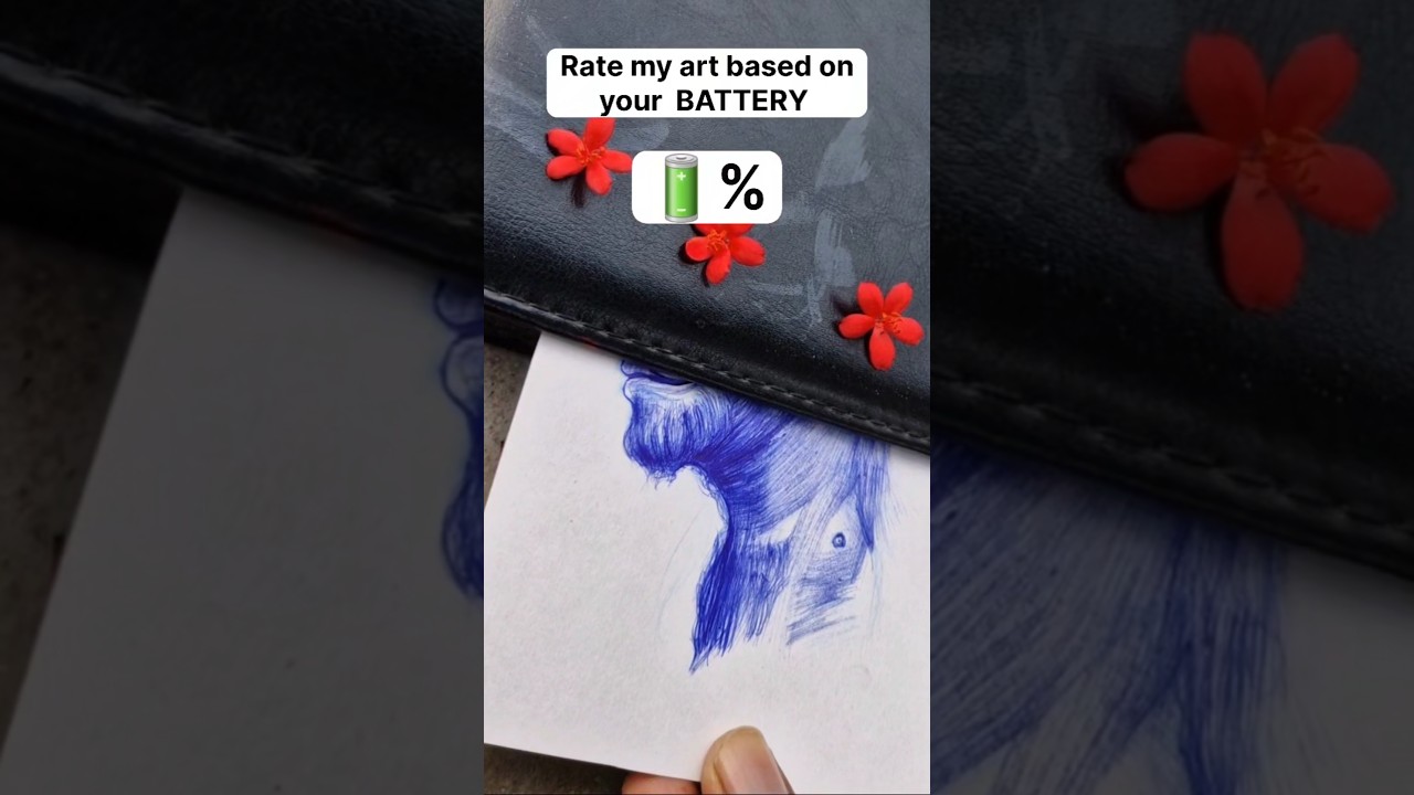 Rate my art based on your battery 🔋% 