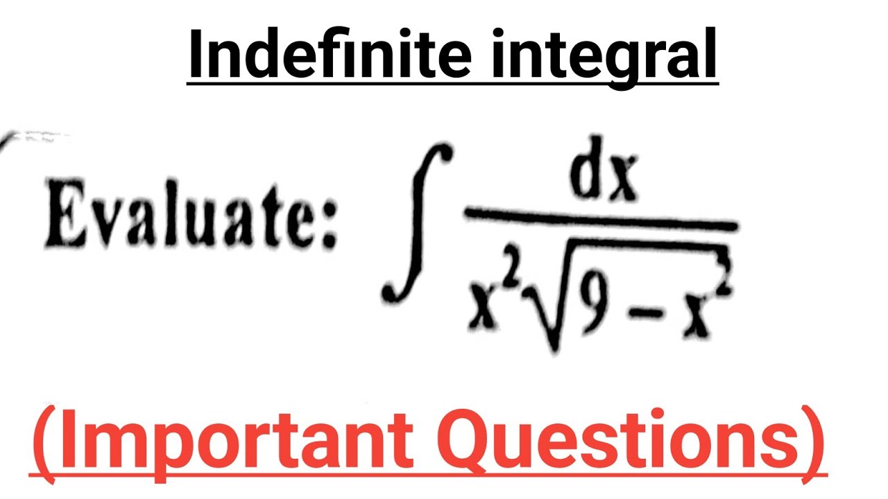 Integration of dx/x^2√9-x^2 (Antiderivatives Solved Problem)