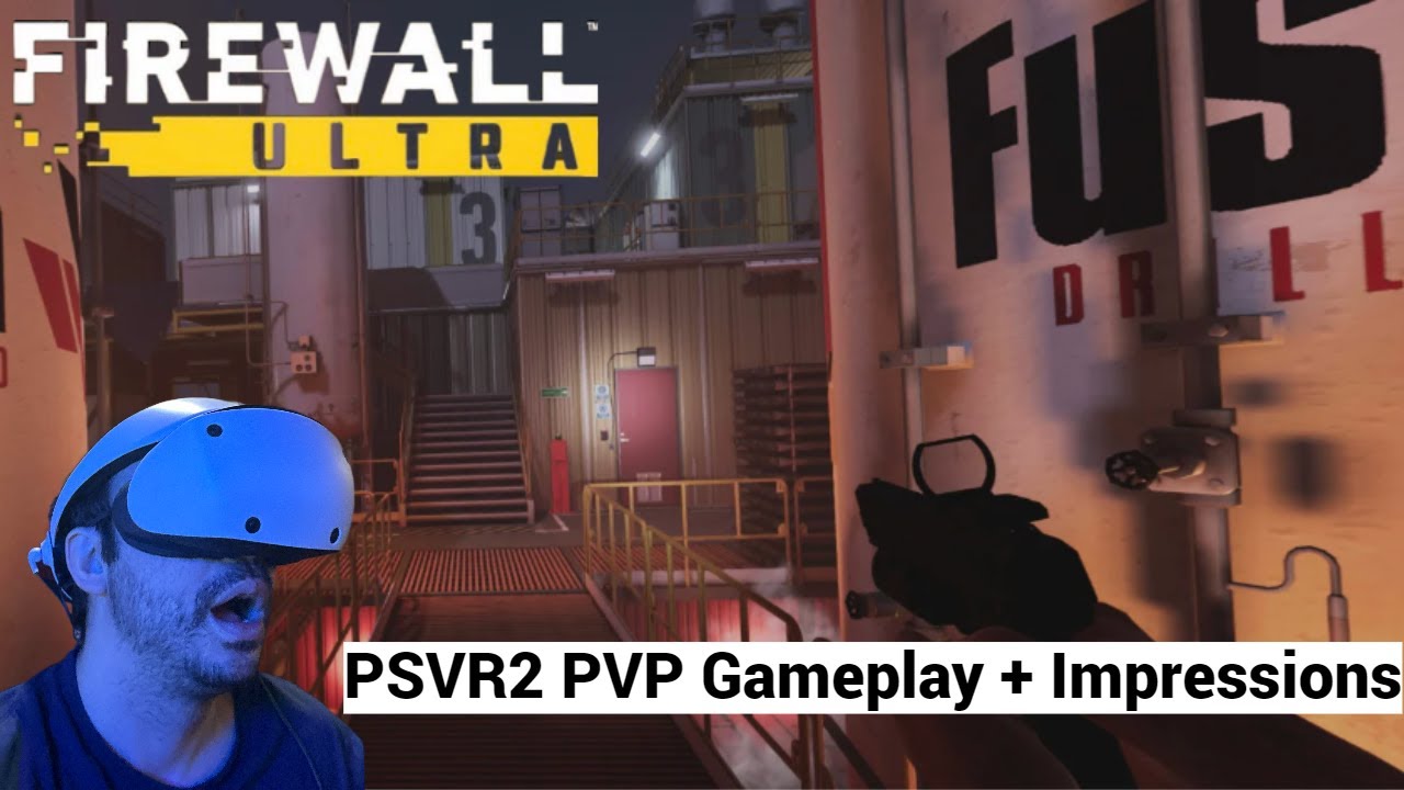 Firewall Ultra PSVR2 PVP Gameplay + Impressions  - Tension Is Awesome Playing This!