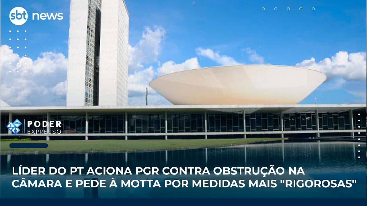 Líder do PT aciona PGR contra obstrução na Câmara e pede à Motta medidas rigorosas | #PoderExpresso
