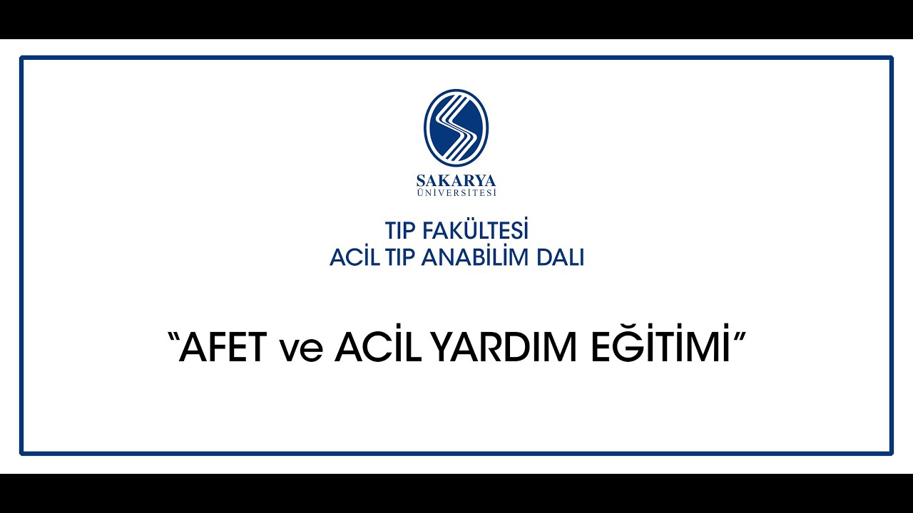 AFET ve ACİL YARDIM EĞİTİMİ TAMAMI