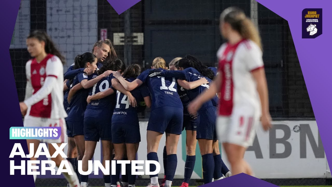 HERA United STUNT tegen AJAX 🤯 | Highlights Ajax - HERA United
