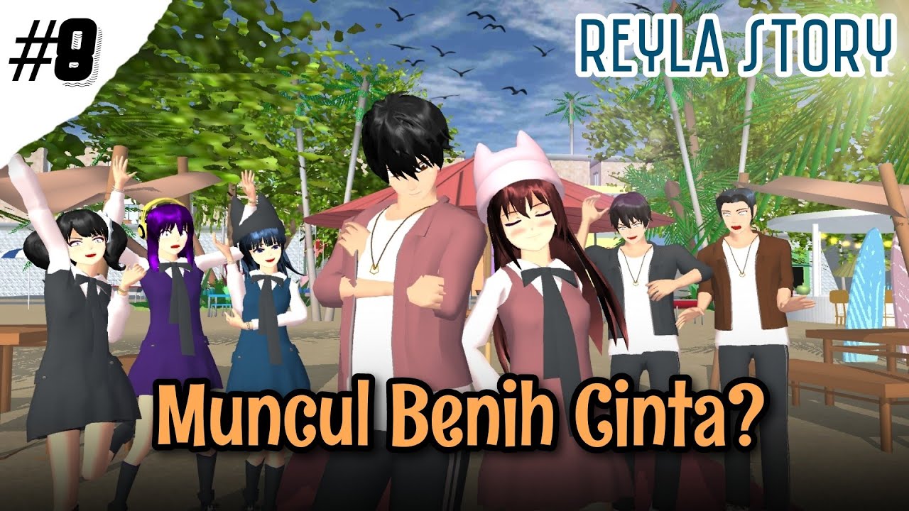 REYLA STORY #8 [Benih Cinta Yang Mulai Tumbuh?] ||DRAMA SAKURA SCHOOL SIMULATOR