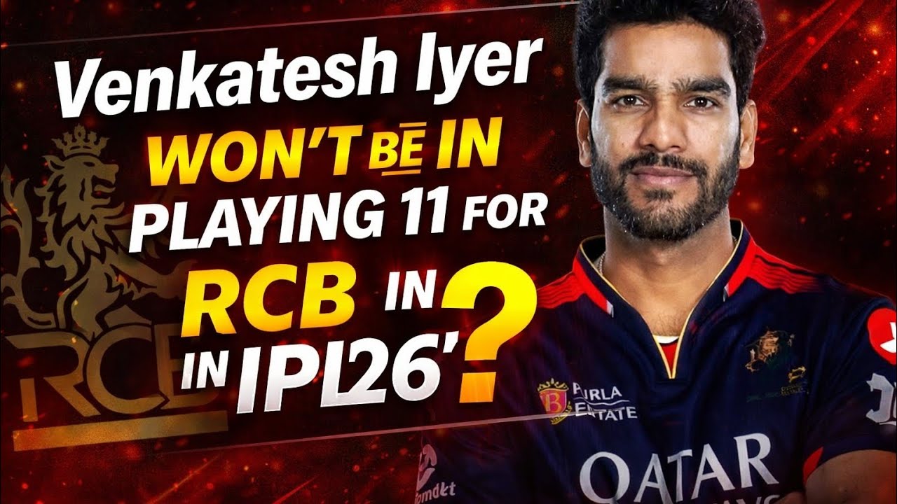 Is RCB Ignoring Venkatesh Iyer? IPL 2026 Playing XI Twist|| Cric Talk
