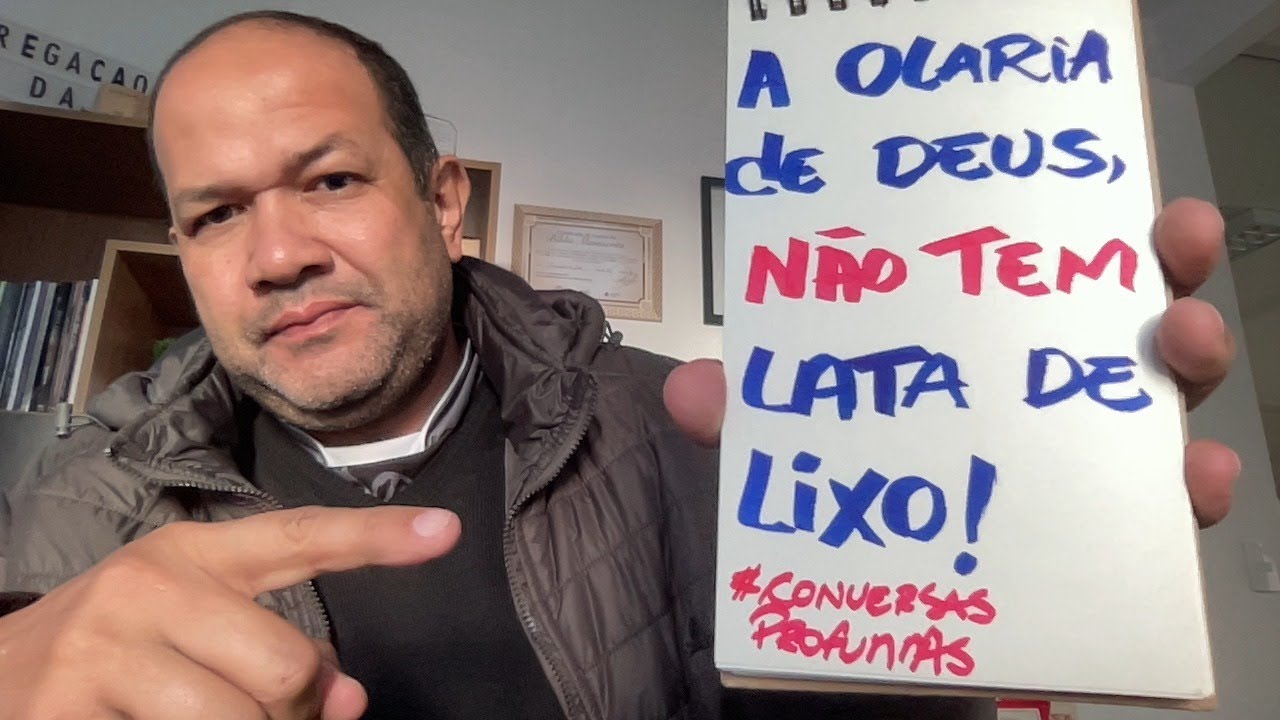Na olaria de Deus, não tem lata de lixo!                    #conversasprofundas