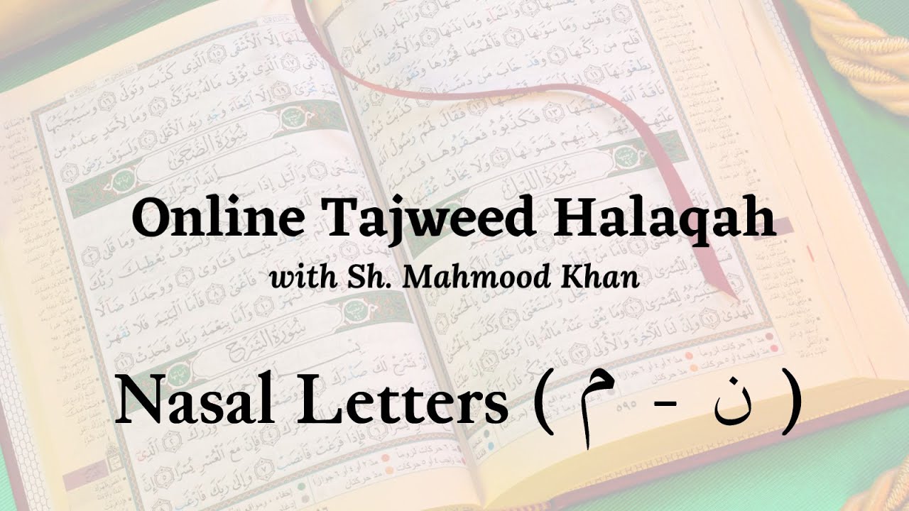 QSI - Tajweed | Nasal Letters ~ #Noon & #Meem