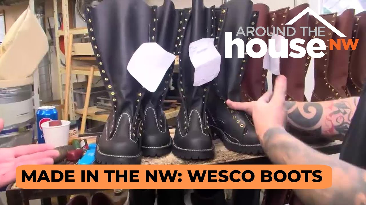 Made in the NW: Wesco Boots