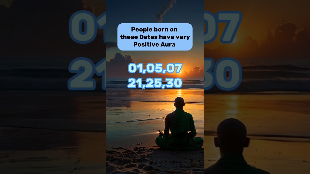 People born on these dates have very Positive Aura 