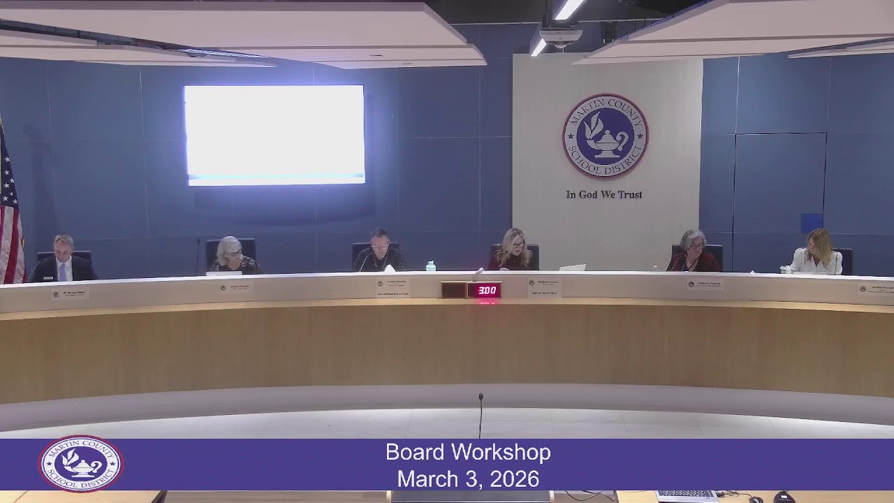 Martin County School Board Workshop