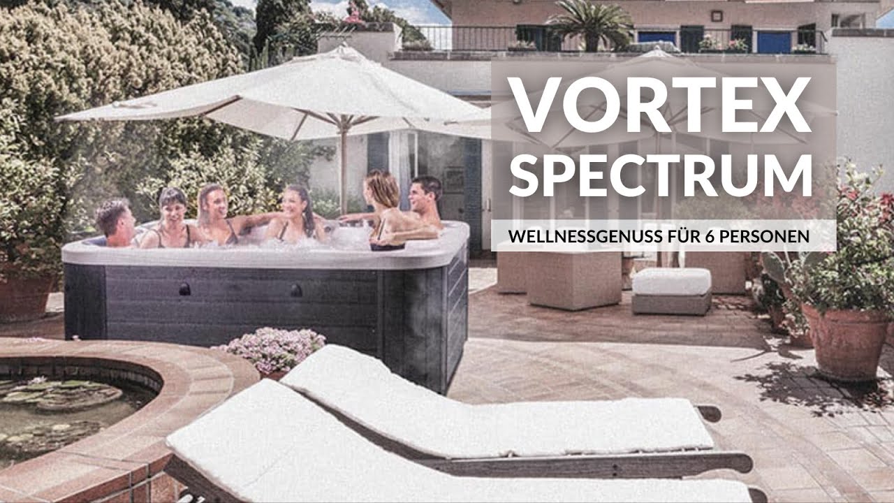 Vortex Spectrum - Wellnessgenuss für 6 Personen  |  SPA Deluxe GmbH