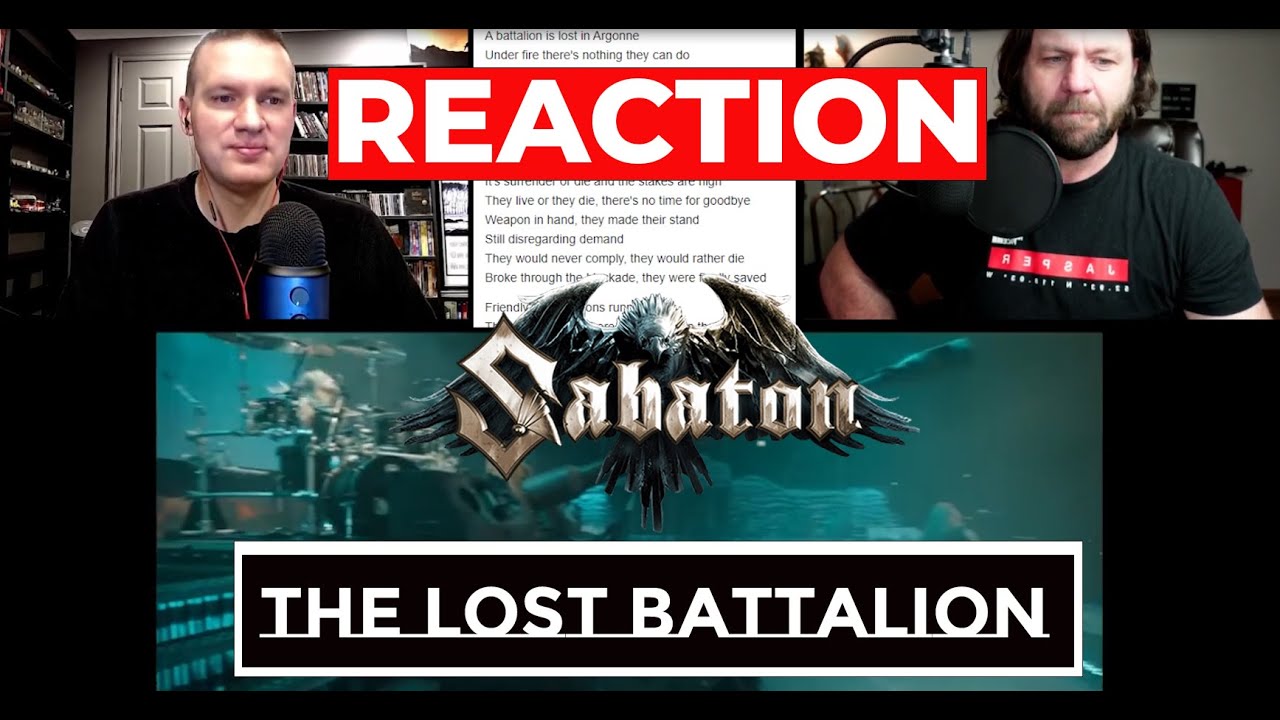 Sabaton - The Lost Battalion REACTION (Patreon request)