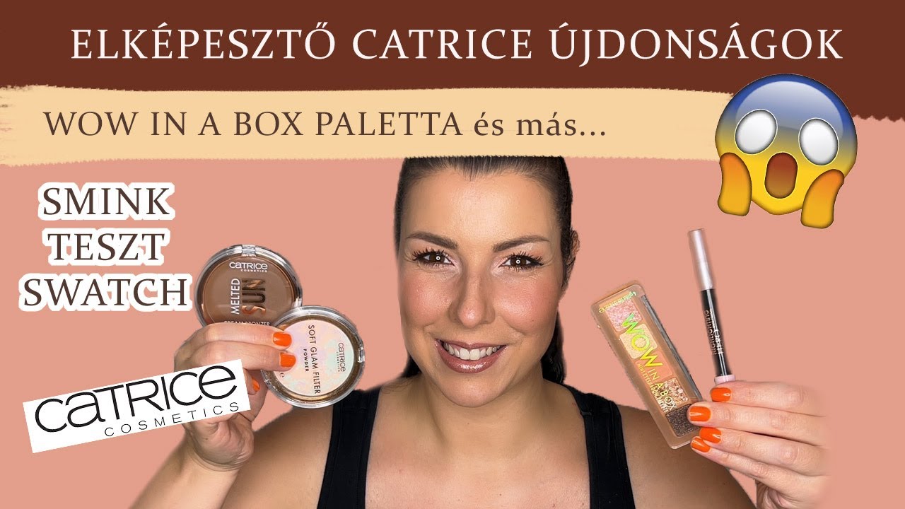 CATRICE ÚJDONSÁGOK - EZT LÁTNOTOK KELL! | Smink, Teszt, Swatch - a drogéria ismét bizonyít...