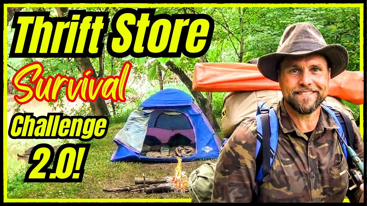 Thrift Store Survival Challenge 2.0 | Budget Camping Gear Field Test!