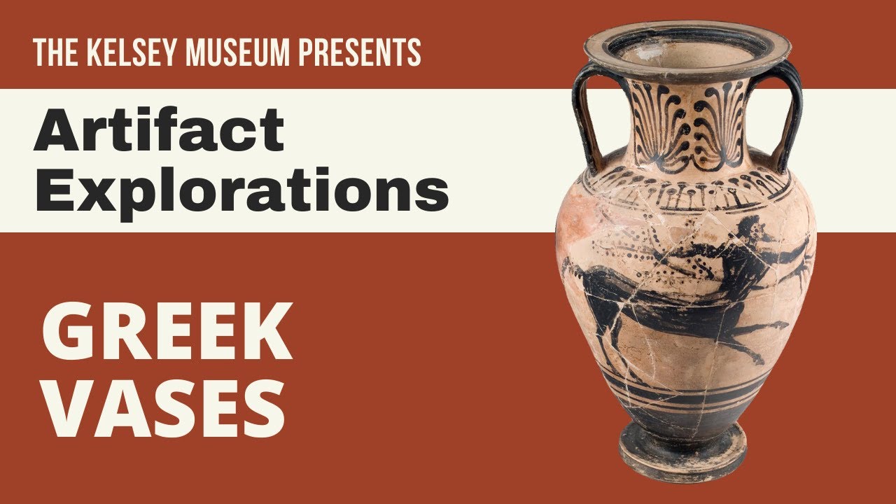 Artifact Exploration: Greek Vases