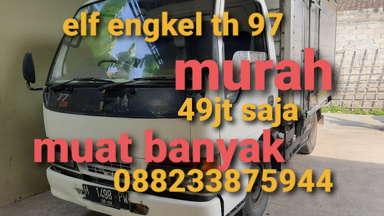 Dijual Engkel elf th 97 hrg 49jt