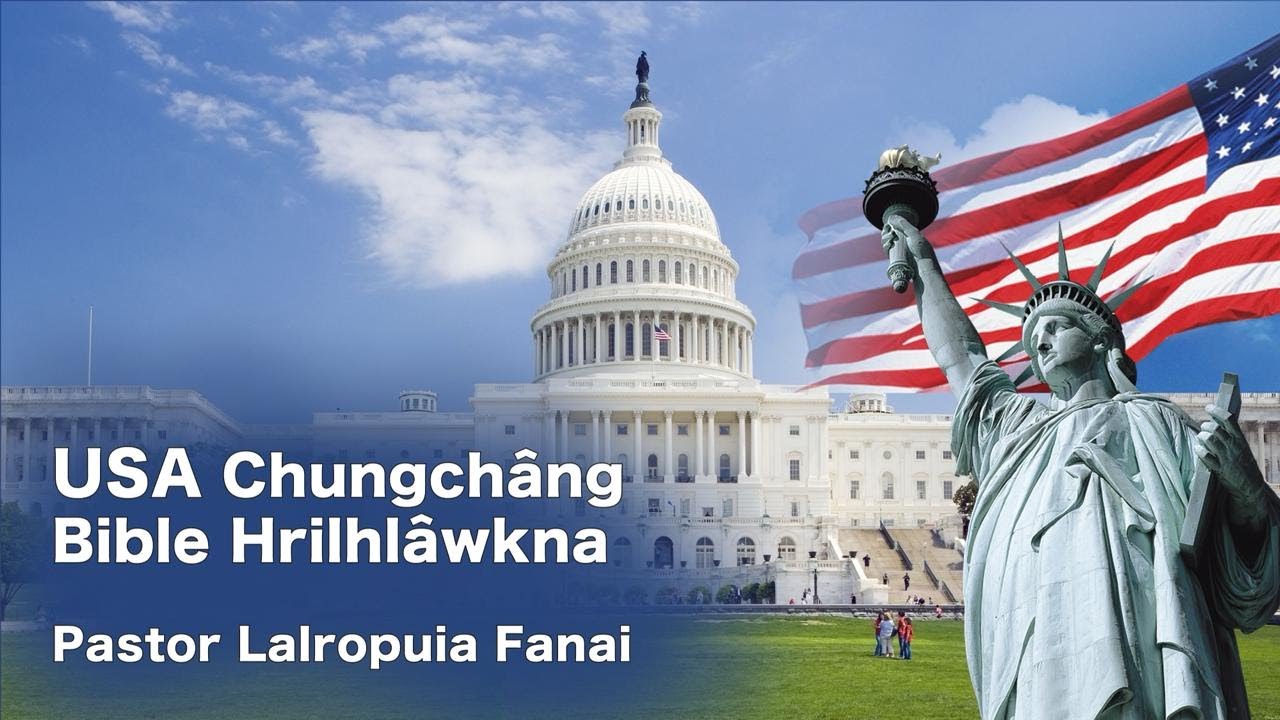Thupui 11-na : USA Chungchâng Bible Hrilhlâwknna || Pastor Lalropuia Fanai