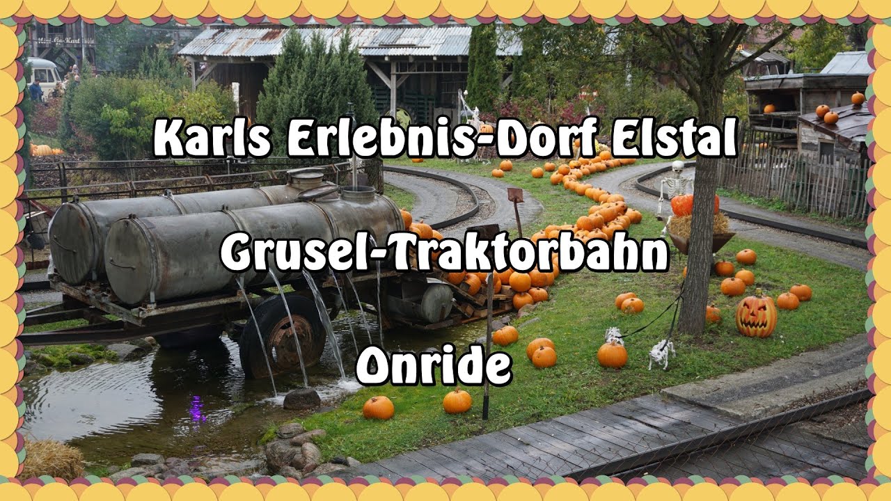 Karls Erlebnis-Dorf Elstal - Grusel-Traktorbahn - Onride