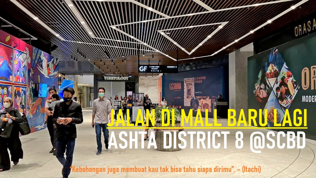 Walking Around ⁴ᴷ⁶⁰ ~ ASHTA DISTRICT 8 SCBD JAKARTA ~ New Shopping Mall in South Jakarta
