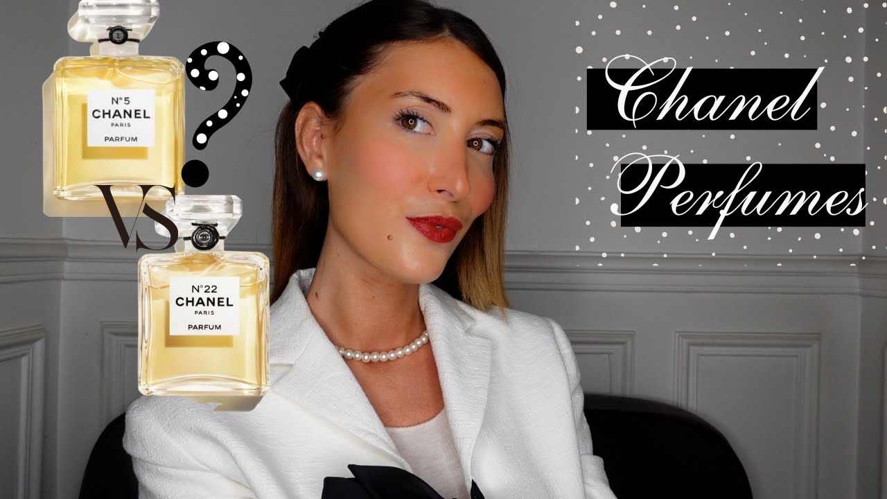 CHANEL n°5 vs CHANEL n°22 : WHICH ONE TO BUY?
