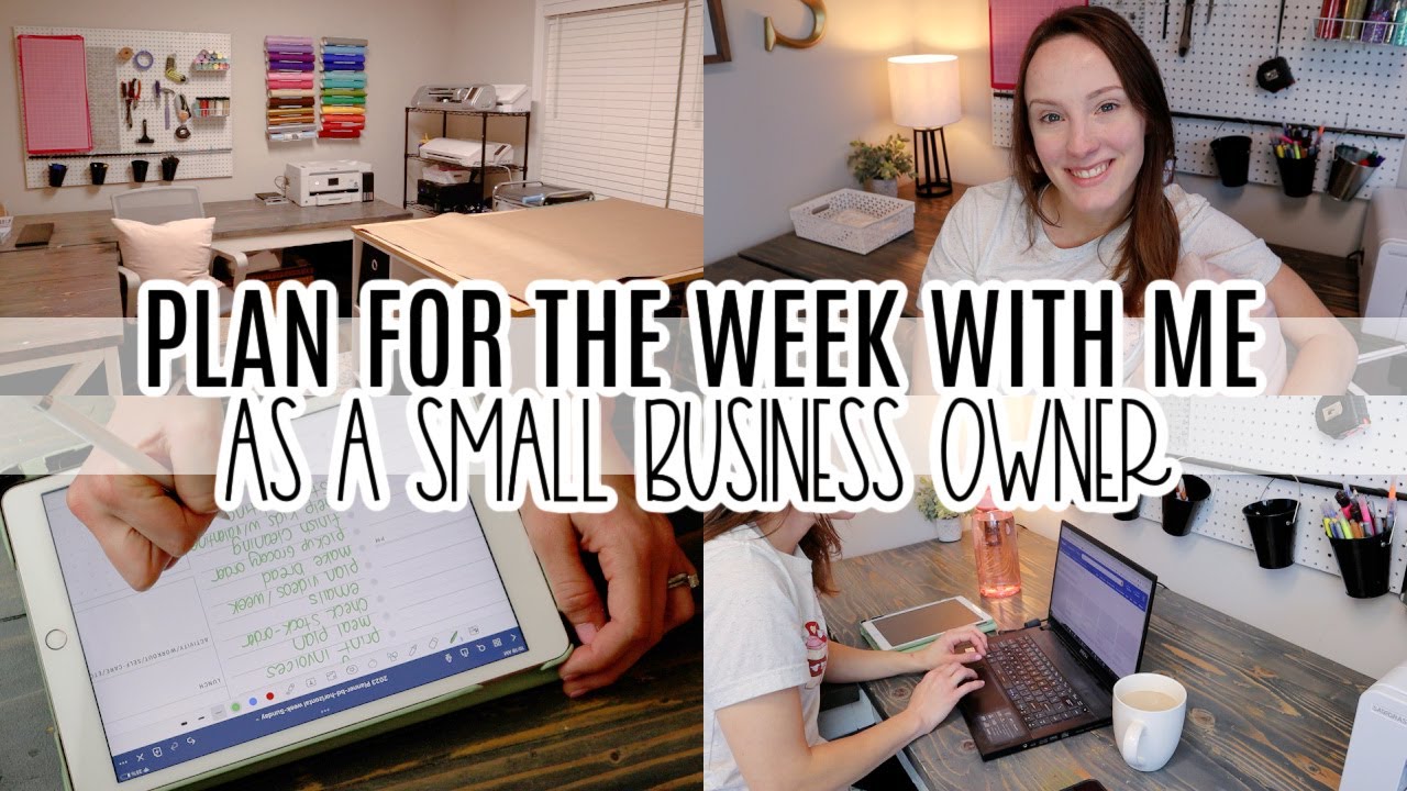 Plan For The Week With Me | Successful Small Business