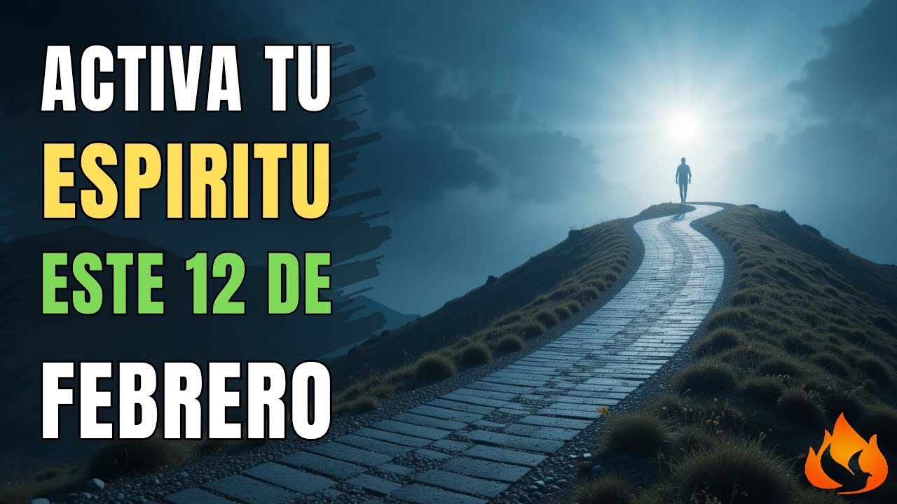 12 de Febrero | Dios Está Formando Tu Carácter y Guiando Tu Destino 🙏