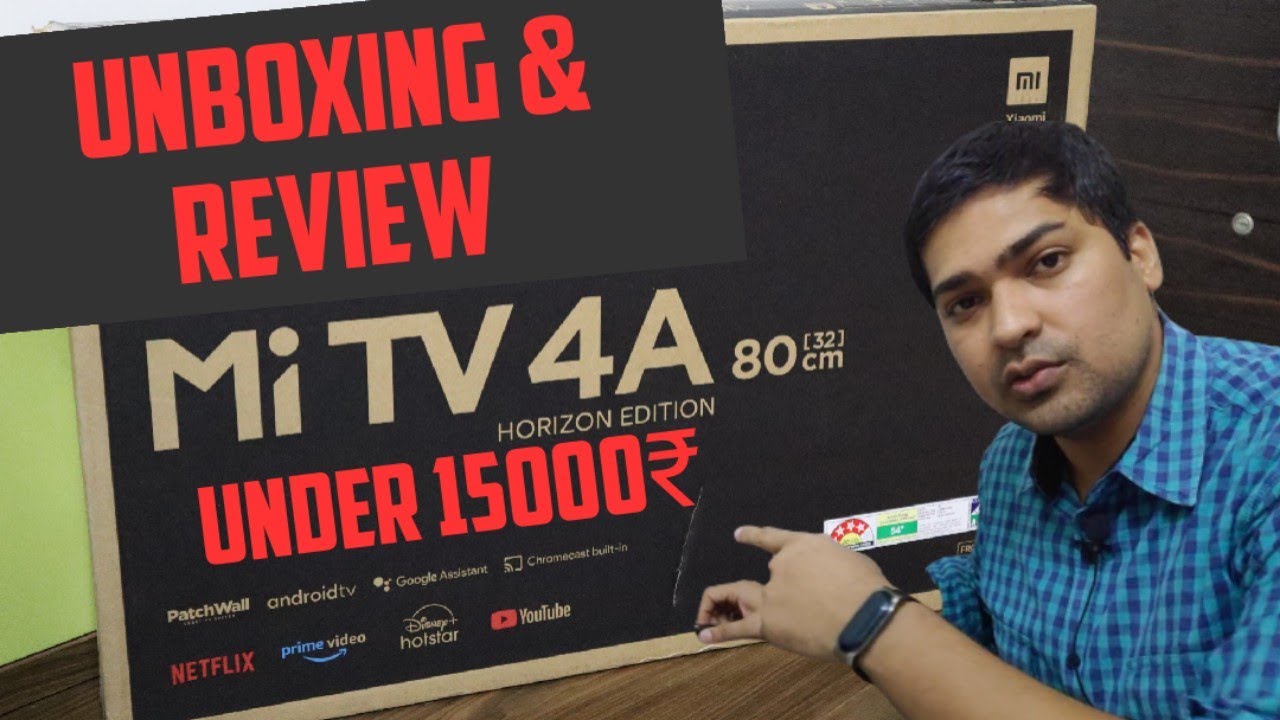 Mi TV 4A 32 inch Horizon Edition Unboxing & Review in Hindi | Best Android TV Under 15000₹