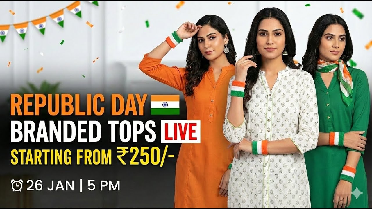 🇮🇳 Republic Day 🇮🇳 Branded Tops LIVE Sale | Starting From ₹250/- | 26 Jan 5 PM