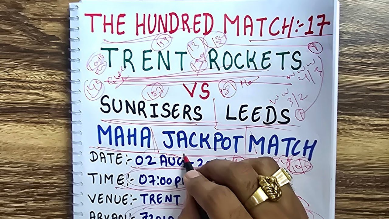 Trent Rockets vs Southern Brave The Hundred Match 17 Prediction TR vs SB 17th Today Match Prediction
