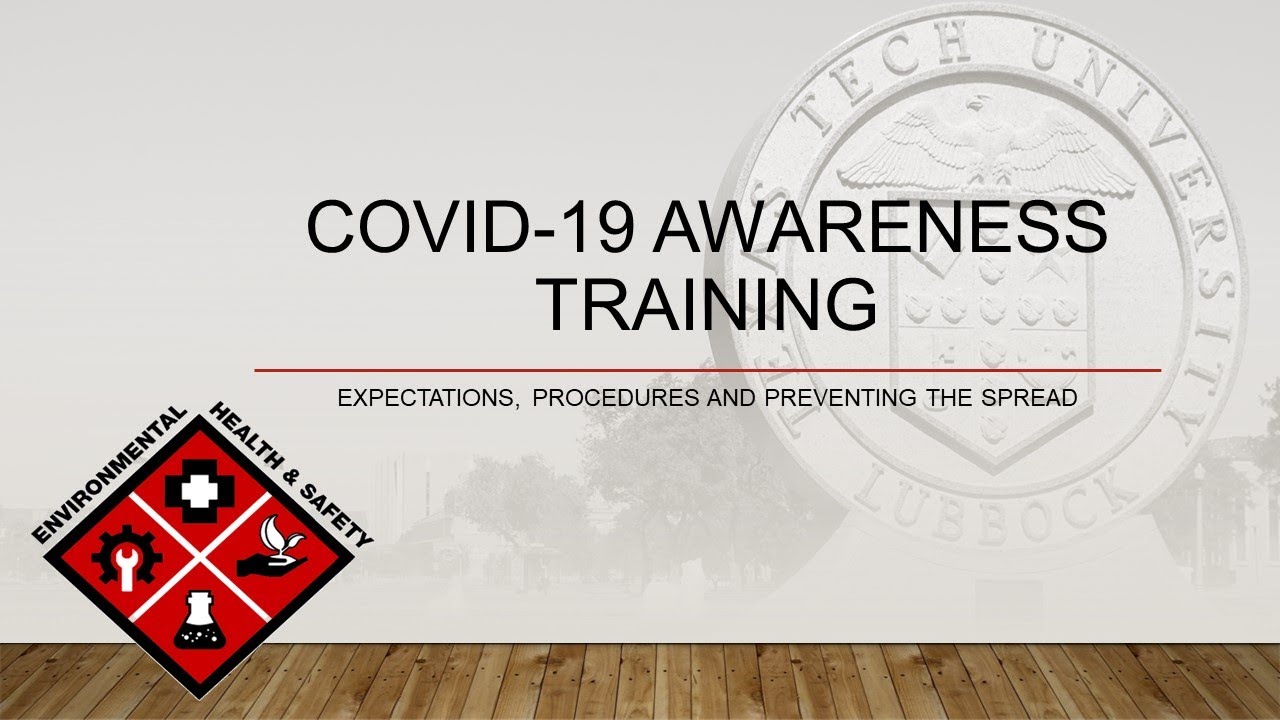 COVID-19 Awareness Training - updated July 23, 2020