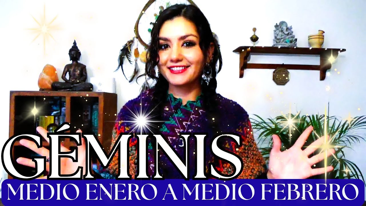 GÉMINIS MEDIO ENERO - MEDIO FEBRERO 2026 (GENERAL)