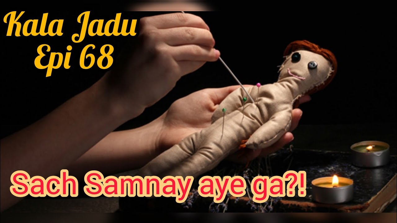 Kala Jadu Episode 68 | M.A Rahat Ki Dilchasp Kahani | Horror & Thriller Series