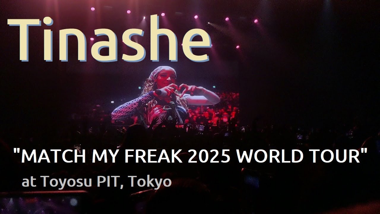20250115 Tinashe @豊洲PIT〈LONG DIGEST〉