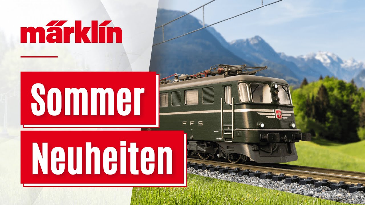 Sommer Neuheiten 2022 / Märklin - Trix - Minitrix - LGB / Märklin TV Folge 116