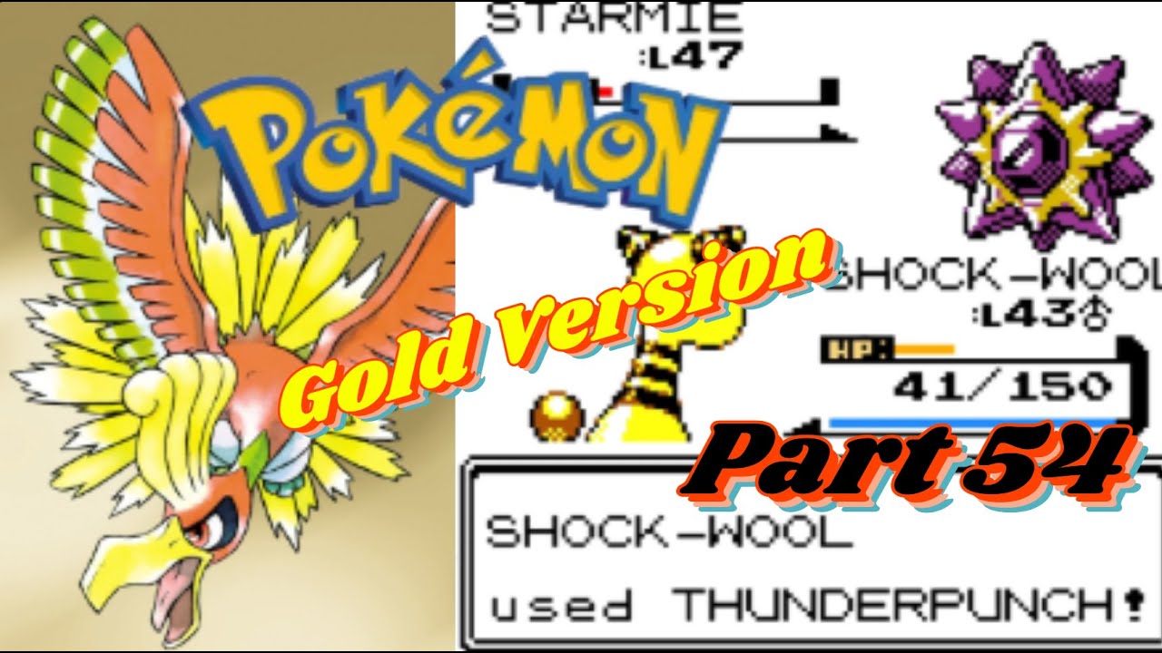 Pokémon Gold   Walkthrough   PT 54, Cascade Badge & Rainbow Badge In One Day!