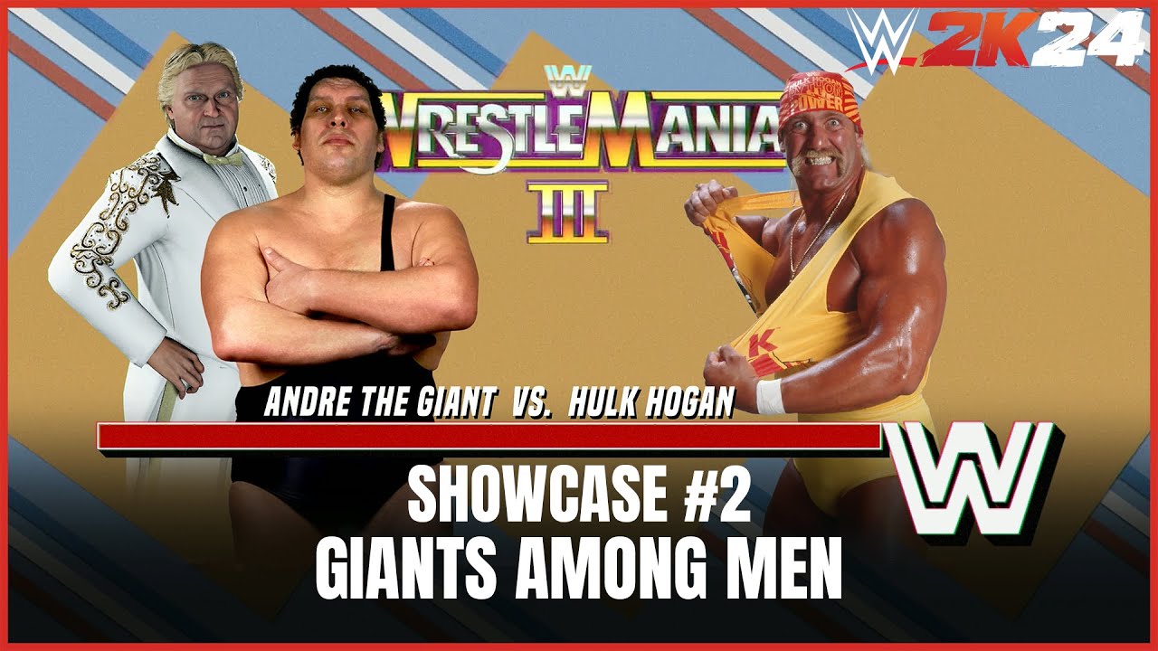 WWE 2K24 Showcase Wrestlemania III Giants Among Men (Hogan vs Andre)