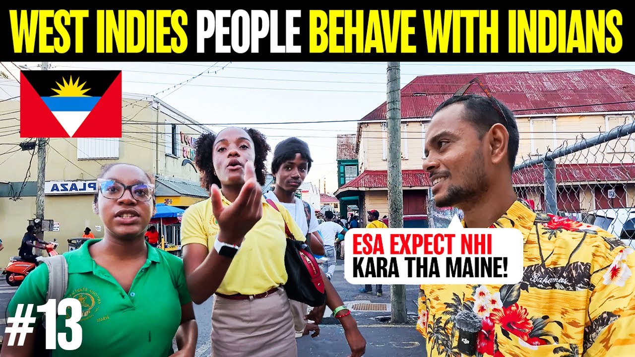 How People of Westindies Treat Indian Tourist