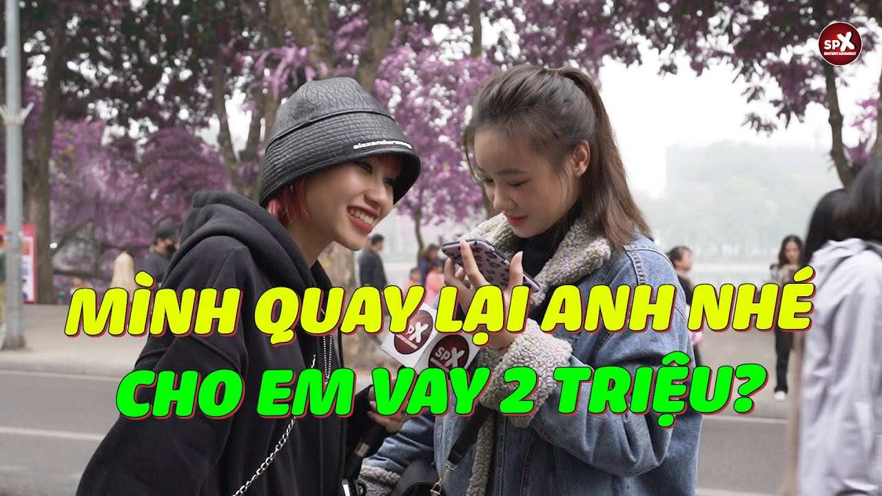 Gọi Điện Vay Người Yêu Cũ 2 triệu Nối Lại Tình Xưa Và Cái Kết Lật Bánh Tráng I Cuộc Gọi Định Mệnh